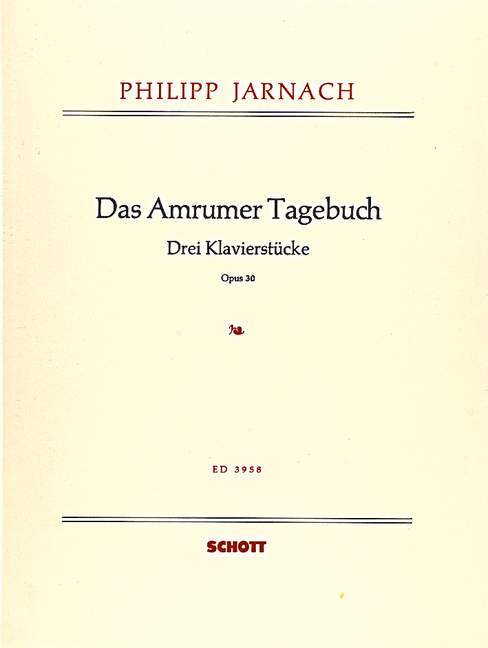 Das Amrumer Tagebuch op. 30 3 Piano pieces 雅爾納赫 鋼琴小品 鋼琴獨奏 朔特版 | 小雅音樂 Hsiaoya Music