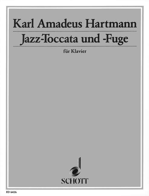 Jazz- Toccata and Fugue 哈特曼．卡爾 爵士音樂觸技曲復格曲 鋼琴獨奏 朔特版 | 小雅音樂 Hsiaoya Music