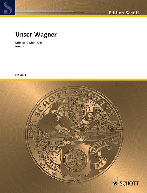 Unser Wagner Band 1 Leichtes Klavieralbum 華格納．理查 鋼琴獨奏 朔特版 | 小雅音樂 Hsiaoya Music