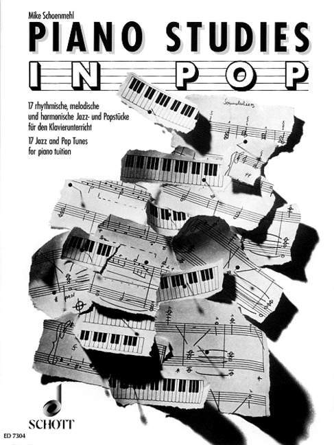 Piano Studies in Pop 17 Jazz and Pop Tunes for piano tuition 鋼琴 流行音樂爵士音樂流行音樂歌調鋼琴 鋼琴練習曲 朔特版 | 小雅音樂 Hsiaoya Music