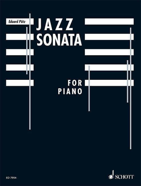 Jazz Sonata 愛德華．普茨 爵士音樂奏鳴曲 鋼琴獨奏 朔特版 | 小雅音樂 Hsiaoya Music