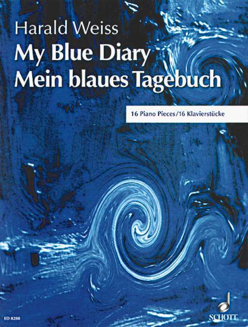 My Blue Diary op. 118 16 Piano works 魏斯 鋼琴 鋼琴獨奏 朔特版 | 小雅音樂 Hsiaoya Music