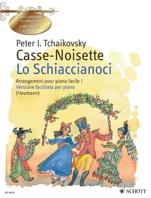 Casse-Noisette / Lo Schiaccianoci op. 71 Ballet in two acts 柴科夫斯基．彼得 芭蕾 鋼琴獨奏 朔特版 | 小雅音樂 Hsiaoya Music