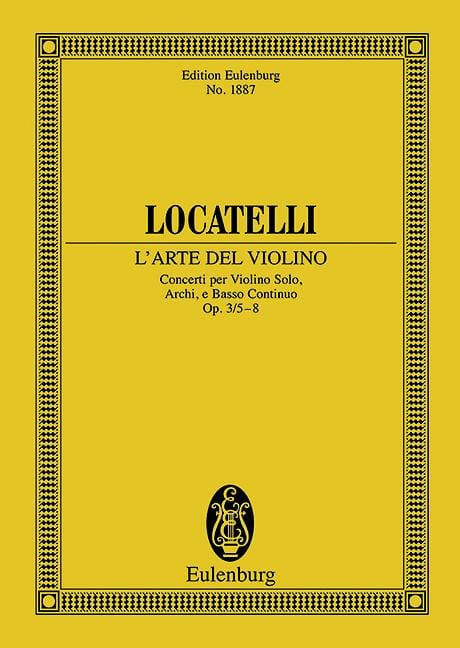 L'Arte del Violino op. 3 Vol. 2 Concertos Nos. 5-8 洛卡泰利 小提琴 協奏曲 總譜 歐伊倫堡版 | 小雅音樂 Hsiaoya Music