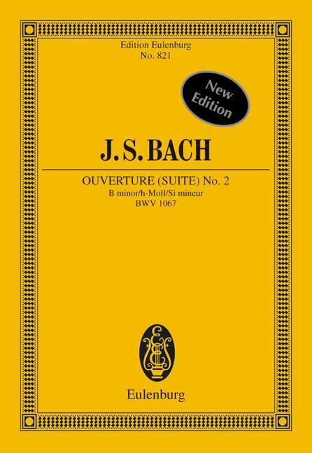 Overture (Suite) No. 2 BWV 1067 B minor 巴赫約翰‧瑟巴斯提安 序曲 小調 長笛加管弦樂團 歐伊倫堡版 | 小雅音樂 Hsiaoya Music