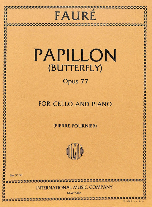 Papillon, Opus 77 佛瑞 蝴蝶 作品 大提琴 (含鋼琴伴奏) 國際版 | 小雅音樂 Hsiaoya Music