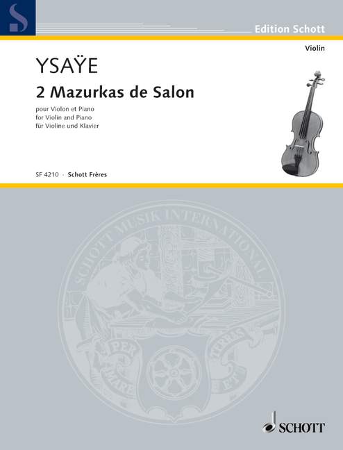 2 Mazurkas de Salon 伊撒意 馬祖卡 小提琴加鋼琴 朔特版 | 小雅音樂 Hsiaoya Music