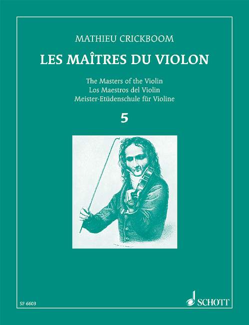 The Masters of the Violin Vol. V Twelve books of Studies revised, annotated and fingered by Mathieu Crickboom 克里克布姆 小提琴 小提琴練習曲 朔特版 | 小雅音樂 Hsiaoya Music