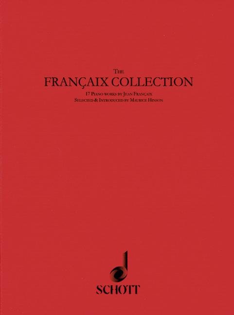 The Françaix-Collection 17 piano works by Jean Françaix 鋼琴 鋼琴獨奏 朔特版 | 小雅音樂 Hsiaoya Music