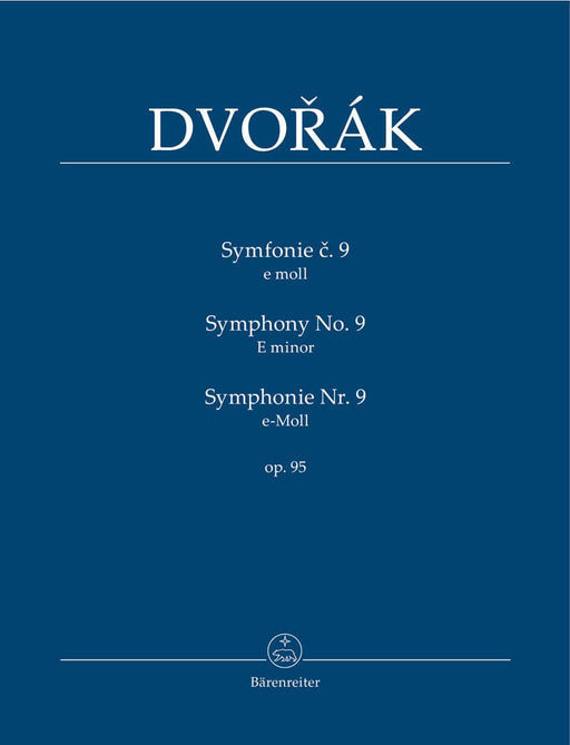 Symphonie Nr. 9 e-Moll op. 95 德弗札克 騎熊士版 | 小雅音樂 Hsiaoya Music