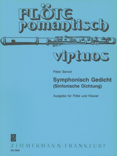 Symphonisch Gedicht (Symphonic Poem) 交響詩 長笛加鋼琴 齊默爾曼版 | 小雅音樂 Hsiaoya Music