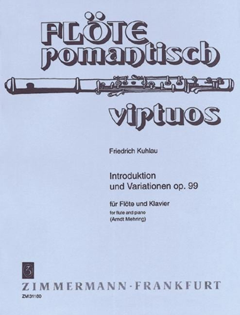 Introduction and Variations op. 99 庫勞 導奏變奏曲 長笛加鋼琴 齊默爾曼版 | 小雅音樂 Hsiaoya Music