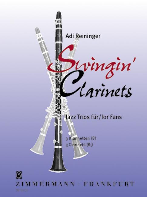 Swingin' Clarinets Jazz trios for fans 搖擺樂 爵士音樂三重奏 豎笛3把以上 齊默爾曼版 | 小雅音樂 Hsiaoya Music