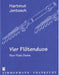 Four Flute Duets (Jahresausgabe 2001 für die Mitglieder des Vereins ”Freunde der Querflöte e.V.“) 長笛 雙長笛 齊默爾曼版 | 小雅音樂 Hsiaoya Music