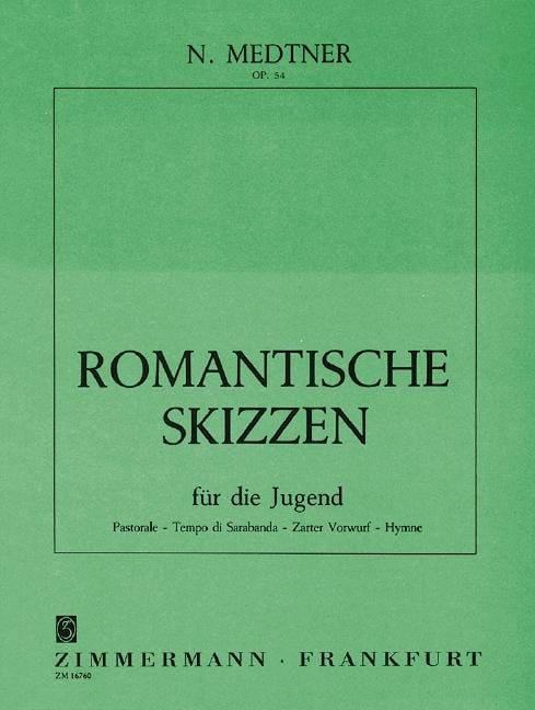 Romantic Sketches op. 54 für die Jugend 梅特納 鋼琴獨奏 齊默爾曼版 | 小雅音樂 Hsiaoya Music