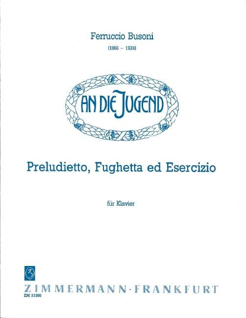 Preludietto, Fughetta ed Esercizio 布梭尼 鋼琴獨奏 齊默爾曼版 | 小雅音樂 Hsiaoya Music