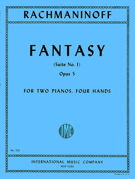 Fantasy (Suite No. 1), Opus 5 拉赫瑪尼諾夫 幻想曲組曲 作品 雙鋼琴 國際版 | 小雅音樂 Hsiaoya Music