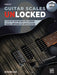 Guitar Scales Unlocked