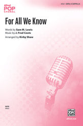 For All We Know