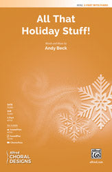 All That Holiday Stuff!