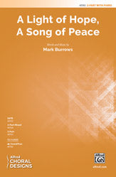 A Light of Hope, A Song of Peace