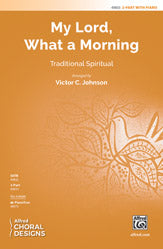 My Lord, What a Morning