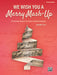 We Wish You a Merry Mash-Up