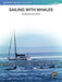 Sailing with Whales