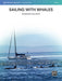 Sailing with Whales