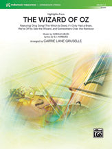 Highlights from <i>The Wizard of Oz</i>