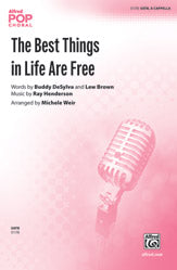 The Best Things in Life Are Free