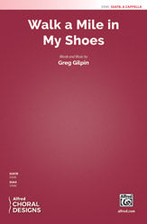 Walk a Mile in My Shoes