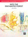 Into the Enchanted Forest
