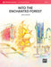 Into the Enchanted Forest