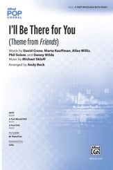 I'll Be There for You