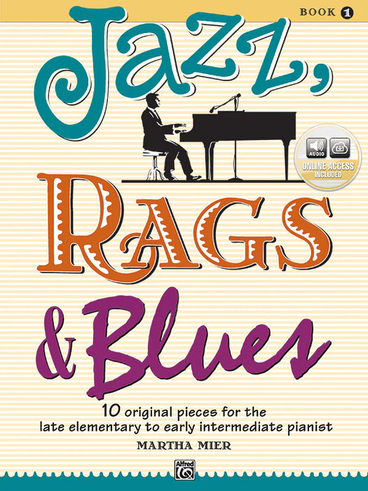 Jazz, Rags & Blues, Book 1: Piano Book & Online Audio