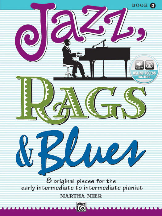 Jazz, Rags & Blues, Book 2: Piano Book & Online Audio