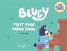 Bluey: First Ever Piano Book