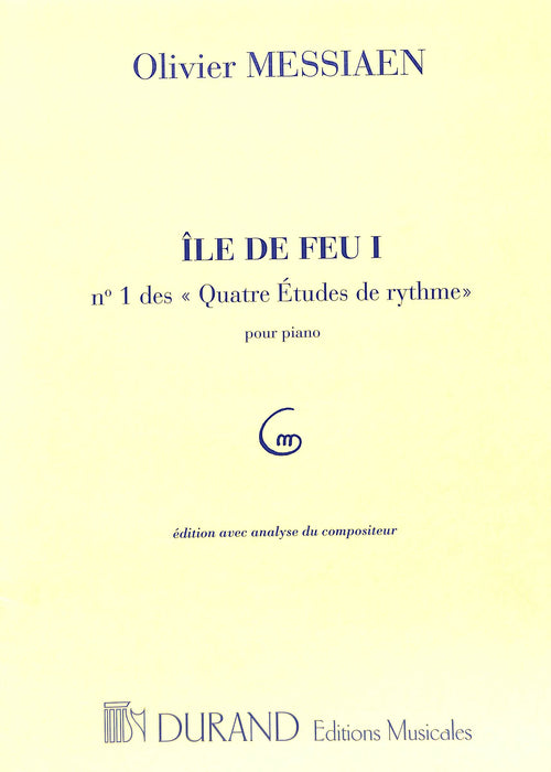 Île de Feu No. 1 (Rhythmic Etude No. 1) Piano Solo 梅湘 節奏 練習曲 鋼琴獨奏