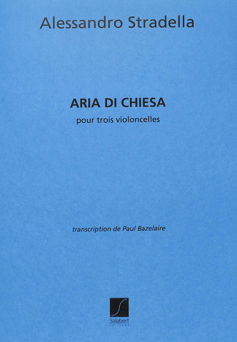 Aria Di Chiesa 3 cellos 斯特拉德拉 詠唱調 大提琴