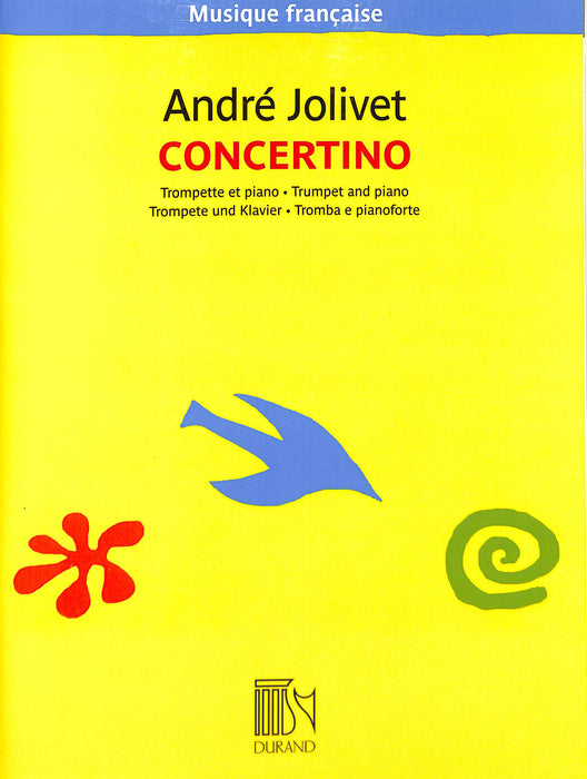 Concertino for Trumpet and Piano New Edition with Introduction by Raphael Dechoux Musique française series 若利維 小協奏曲 小號 鋼琴 導奏