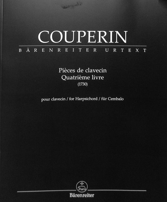 Pièces de Clavecin. Quatrième Livre