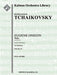 Eugene Onegin, Op. 24: Waltz (Act II, No. 13a)