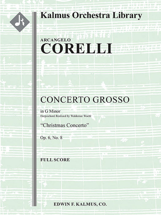 Concerto Grosso, Op. 6, No. 8 in G minor: "Christmas Concerto"