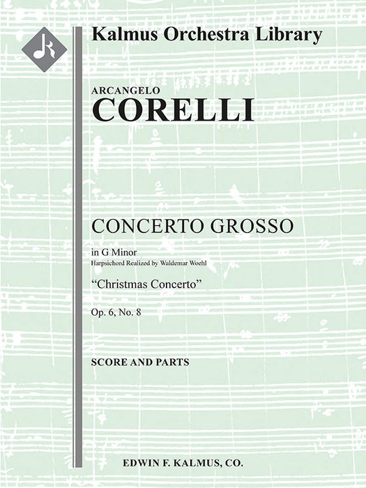 Concerto Grosso, Op. 6, No. 8 in G minor: "Christmas Concerto"