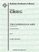 Two Norwegian Airs, Op. 63 [composer's orchestration]