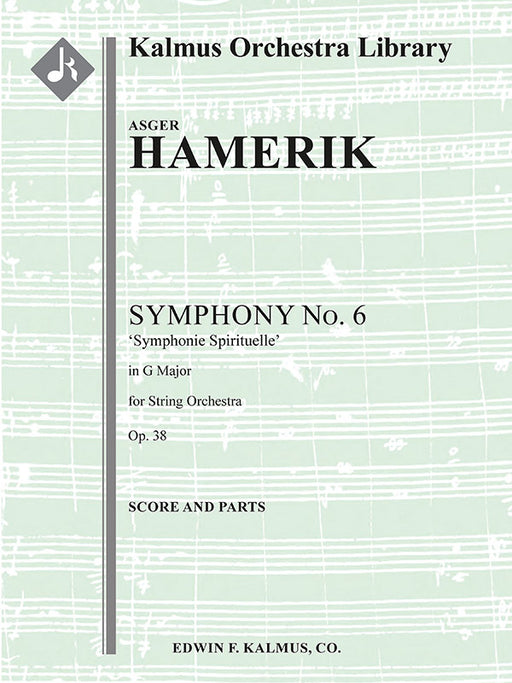 Symphony No. 6 in G, Op. 38 'Symphonie Spirituelle' (Sacred Symphony)