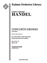 Concerto Grosso in B minor, Op. 6 No. 12, HWV 330