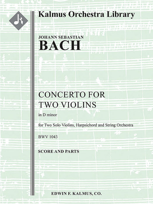 Concerto for Two Violins in D minor, BWV 1043 (Double Violin Concerto)
