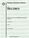 Sylvia, ou La Nymphe de Diane: Ballet Suite